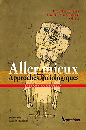 Aller mieux, approches sociologiques